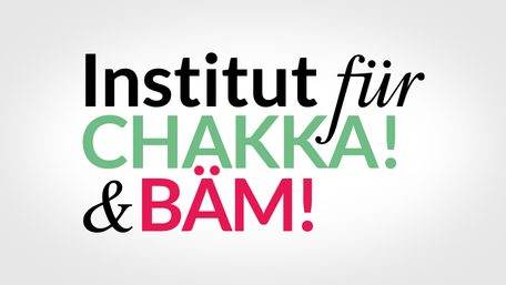 Logo von Institut für CHAKKA! & BÄM! auf hellgrauem Grund